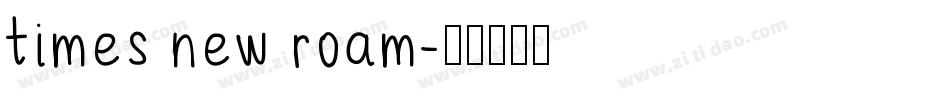 times new roam字体转换